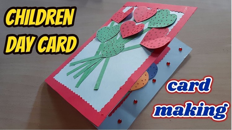 Happy Children's day card 3 minutes.children's day