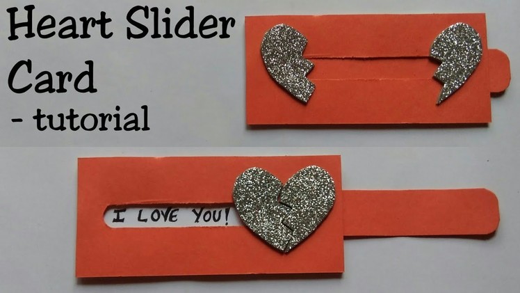 Heart Slider Card Tutorial || Love Slider Card Tutorial || Card Making Idea