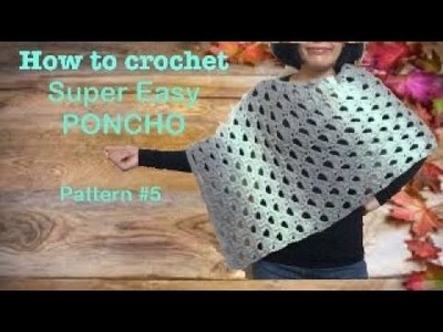How to crochet super easy PONCHO pattern#5 Ponch#5YT