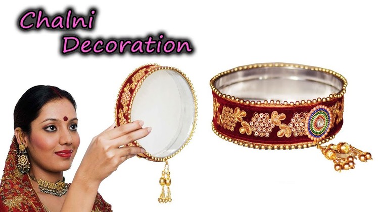 How to Decorate Karwa Chauth Chhalni | Karwa Chauth