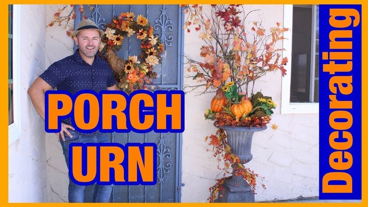 How To Decorate Your Patio Or Porch Urns For Fall 2018 . Autumn Planter DIY