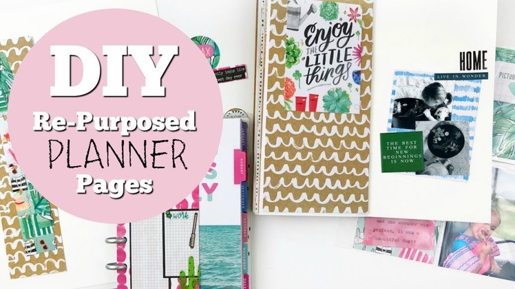 How to: DIY | Repurpose Planner Pages