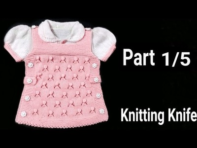 How to Knit Smart Frock. Round Collar.Puff Sleeves for 6-9 months Baby Girl. Part 1.5. English.Hindi