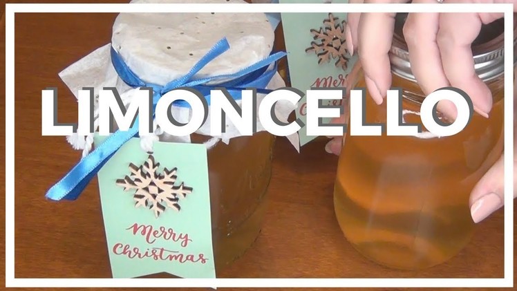 How to Make Limoncello ♥ 12 DIYs of Christmas