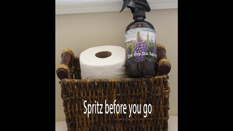 Make your own scented toilet spray- It is a nose saver!