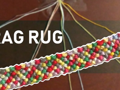 "Rag Rug" Friendship Bracelet Tutorial