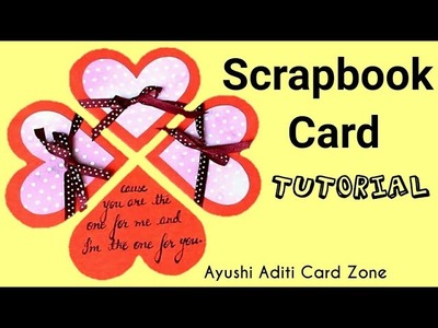 Scrapbook Card Tutorial | Heart Shaped Card | Card for Scrapbook |
