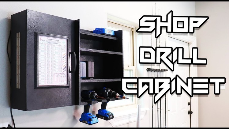 Shop Drill Cabinet. Workshop Organization