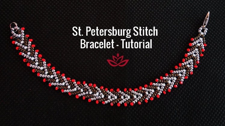 St. Petersburg Stitch Bracelet - Tutorial