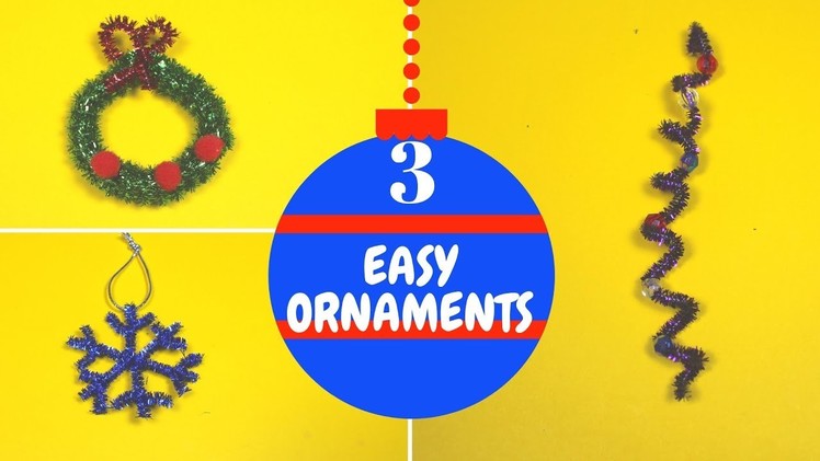 3 Easy Christmas Ornaments for Kids | Christmas Craft