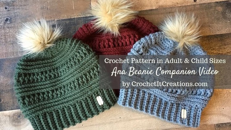 Ana Beanie Crochet Pattern Companion Video