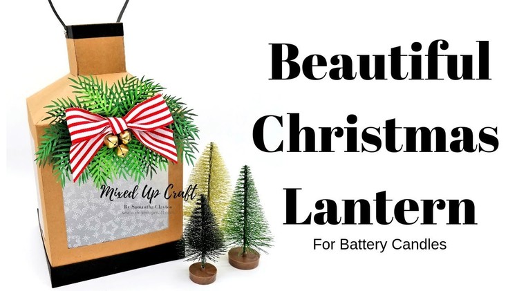 Christmas Lantern | DIY Crafts | Christmas Workshop 2018