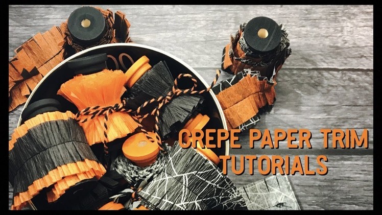 Crepe Paper Trim Tutorials. Ruffled And Gathered Crepe Paper Trims. 31 Nights Of Crafty Frights