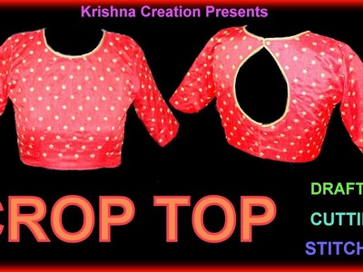 CROP TOP || Drafting,Cutting and Stitching in Hindi By Krishna Creation