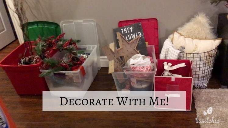 DECORATE WITH ME: CHRISTMAS 2016