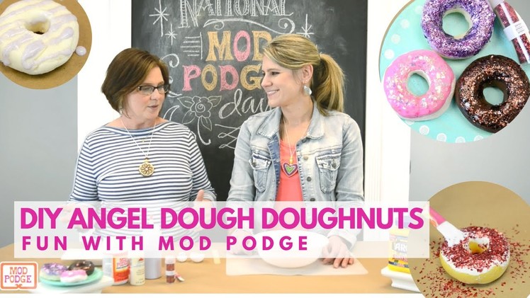 DIY Angel Dough Donuts & More: Fun With Mod Podge Kid's Craft