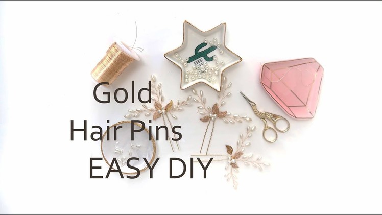 #Hairpins, #Wirejewelry Easy DIY Tutorial Gold Leaves, Pearls, Hair Pins - How to Make  Accessory