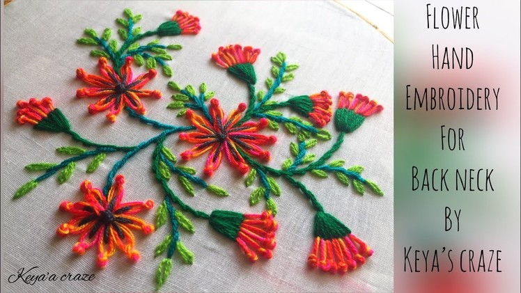 Hand embroidery | Back neck hand embroidery | keya’s craze | Creative hand embroidery | 2018