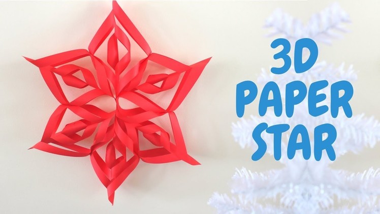 How to Make a 3D Paper Star | Easy Christmas Decoration