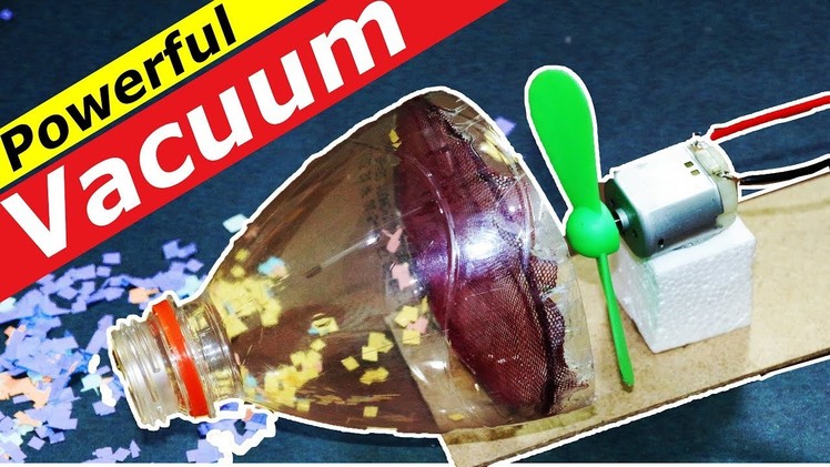 How to Make a Mini Vacuum Cleaner with Bottle at Home