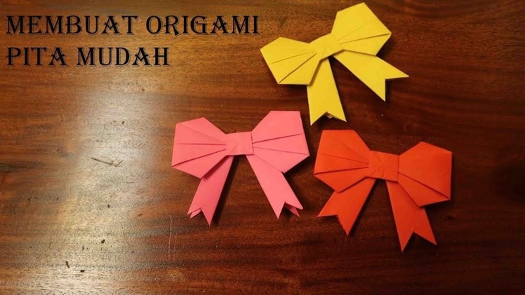 How to make a paper Bow.Ribbon | Easy origami Bow.Ribbons for beginners making