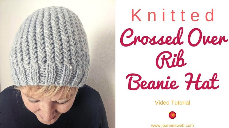 Knitting Crossed Over Rib Hat - Knit Ribbing Beanie Hat