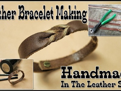 Leather Bracelet Making  -  Easier Than Leather Mystery Braid Cuff