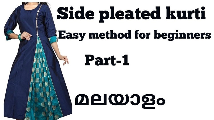 Side pleated kurti stitching in malayalam Part-1. side pleated churidar malayalam