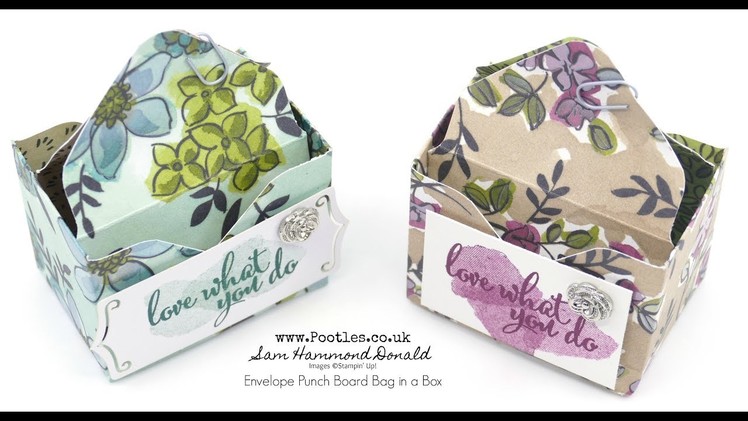 Stampin' Up! Bag in a Box Envelope Punch Board Tutorial using Share What You Love