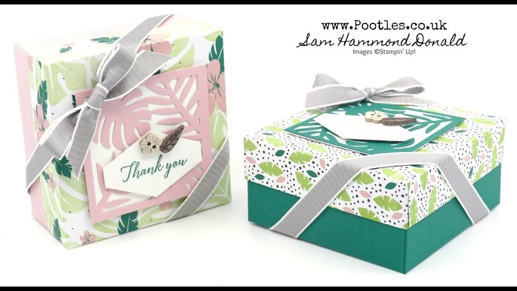 Tropical Chic Lidded Box Tutorial using Stampin' Up! Supplies