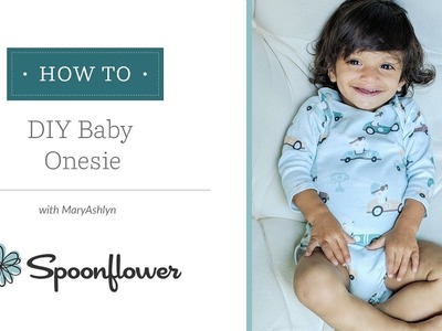 Adorable Baby Onesie with Free Pattern | Spoonflower Tutorials