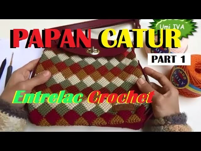 Crochet || Tutorial Merajut Motif Papan Catur || Entrelac Crochet PART 1