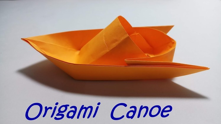 DIY Origami Canoe.Origami tutorial to make paper Canoe.Boat. Hướng dẫn gấp Canoe