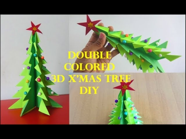 Double Colored 3D Christmas Tree Tutorial ~ X'Mas Tree Making Ideas ~ DIY. Step By Step . 