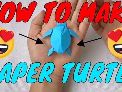 HOW TO MAKE PAPER TOY (TURTLE)  AT HOME EASILY????