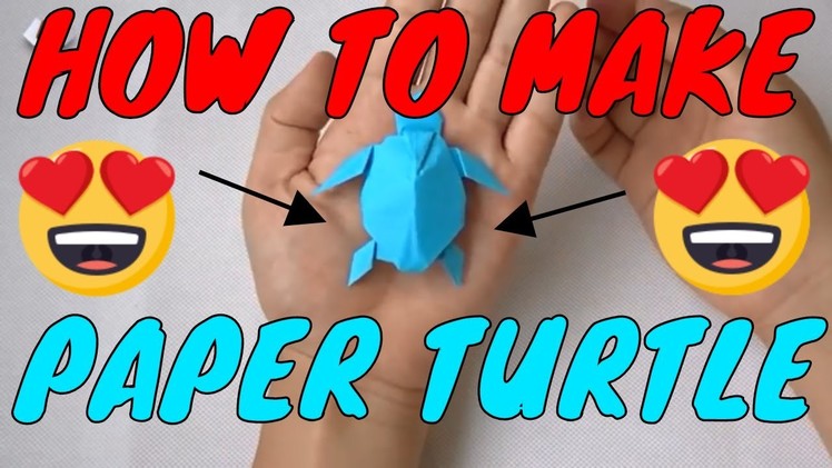 HOW TO MAKE PAPER TOY (TURTLE)  AT HOME EASILY????