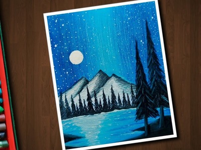 Night Sky Mountain scenery drawing for beginners with Oil Pastels - step by step