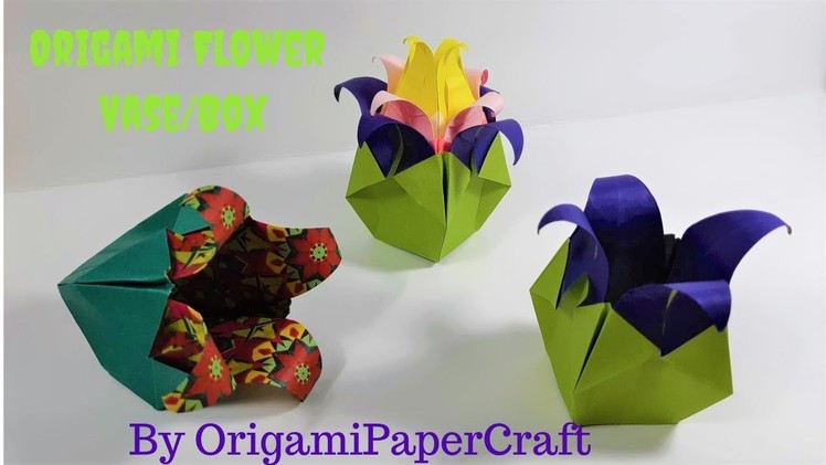 Origami Flower Vase.Origami Flower Box