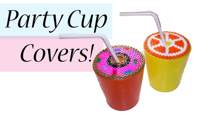 Summer Party Cup covers - Perler bead tutorial