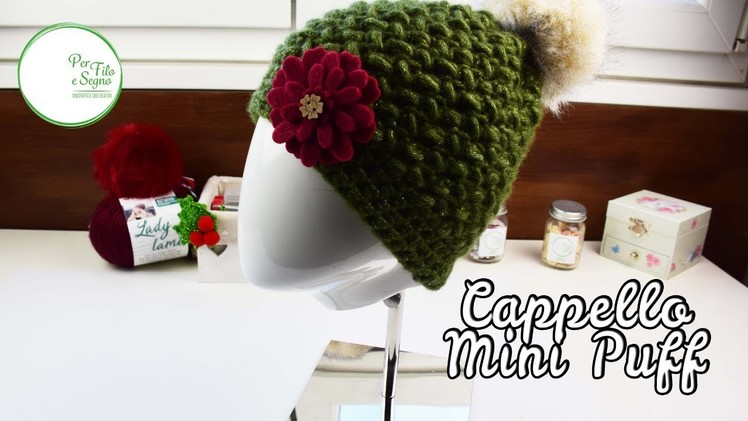 Tutorial - Cappello Mini Puff