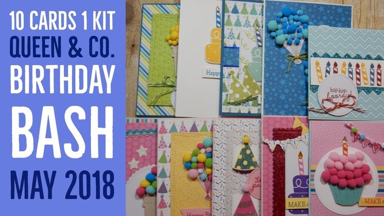 10 Cards 1 Kit | Queen and Co. May Card Kit | Birthday Bash