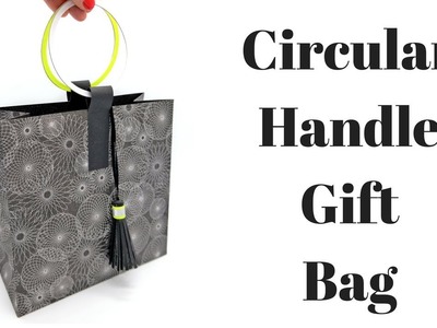 Circular Handle Gift Bag | Original Design