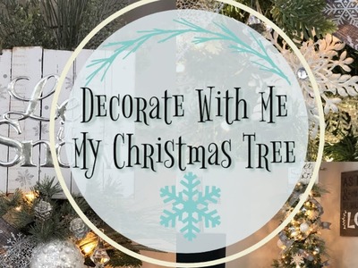 Decorate With Me My Christmas Tree | White and Silver Christmas Tree ***Flashing Light in Texts***
