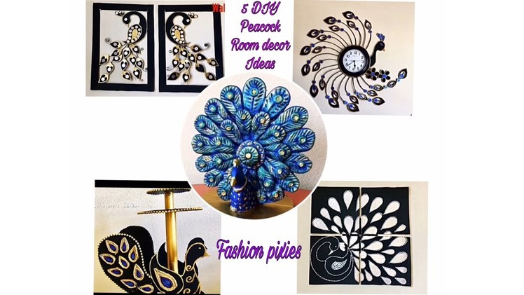 Diy room decor ideas.5 diy peacock home decoration.Fashion pixies.diy ideas for room decor
