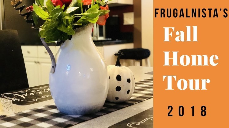 Fall Home Tour ???? by The Frugalnista