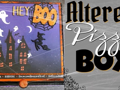 "Hey Boo" Halloween Altered Pizza Box