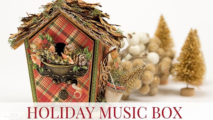 Holiday Music Birdhouse Box by Tati Scrap for Graphic 45 Featuring Twelve Days of Christmas