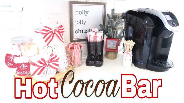 Hot Cocoa Bar 2018 | How to set up Rae Dunn Christmas Coffee Bar