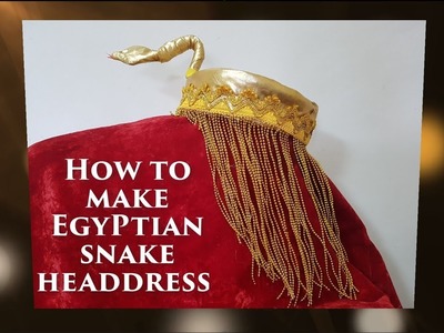 How to make Egyptian Snake Headdress| DIY UN Costumes | Halloween | Last Minute Cleopatra Costume