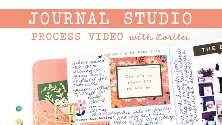 Journal Studio Process Video with Lorilei